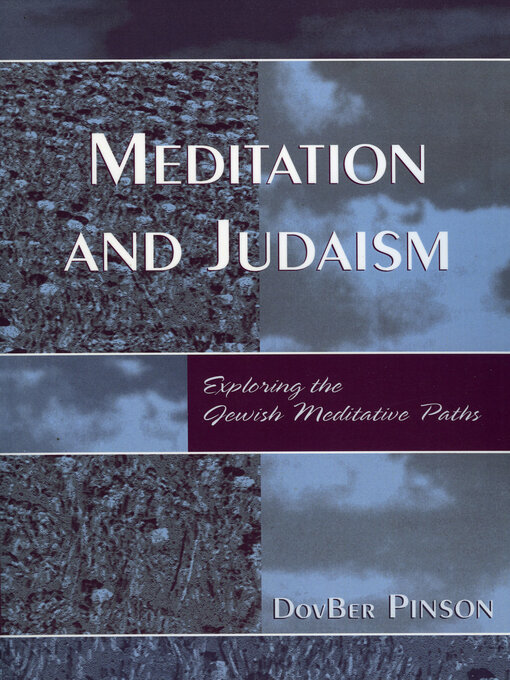 Title details for Meditation and Judaism by DovBer Pinson - Wait list
